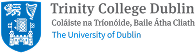 Trinity College Dublin